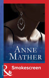 Smokescreen (Mills & Boon Modern) by Anne Mather