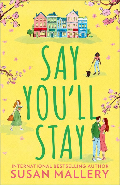 Say You'll Stay by Susan Mallery