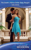 The Greek's Million-Dollar Baby Bargain (Mills & Boon Modern) by Julia James