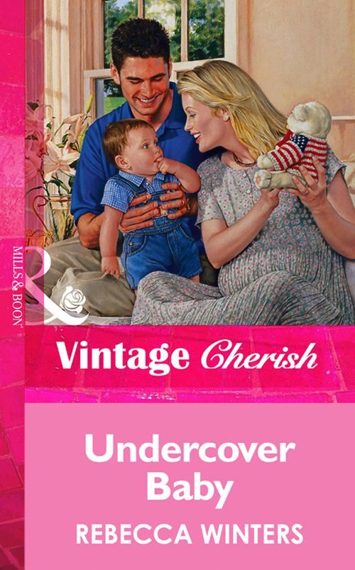 Undercover Baby (Mills & Boon Vintage Cherish): First edition (9781472068187)