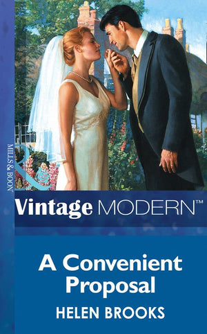 A Convenient Proposal (Marry Me?, Book 2) (Mills & Boon Modern) by Helen Brooks