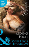Riding High (Sons of Chance, Book 16) (Mills & Boon Blaze) by Vicki Lewis Thompson
