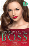 Desired By The Boss: Behind the Billionaire's Guarded Heart / Behind Boardroom Doors / His Secretary's Little Secret by Leah Ashton, Jennifer Lewis and Catherine Mann
