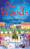 A Chesapeake Shores Christmas (A Chesapeake Shores Novel, Book 4) by Sherryl Woods