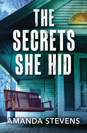 The Secrets She Hid (Mills & Boon Heroes) by Amanda Stevens (9780008945206)
