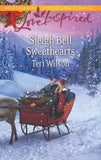 Sleigh Bell Sweethearts (Mills & Boon Love Inspired): First edition by Teri Wilson (9781472014139)