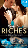 Rags To Riches: A Desire To Serve: The Paternity Promise / Stolen Kiss From a Prince / The Maid's Daughter by Merline Lovelace, Teresa Carpenter and Janice Maynard