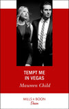 Tempt Me In Vegas (Mills & Boon Desire) by Maureen Child