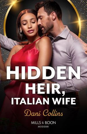 Hidden Heir, Italian Wife (Mills & Boon Modern) by Dani Collins (9780008941246)