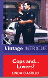 Cops And...Lovers? (Mills & Boon Vintage Intrigue) by Linda Castillo