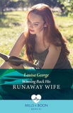 Winning Back His Runaway Wife (Mills & Boon Medical) by Louisa George