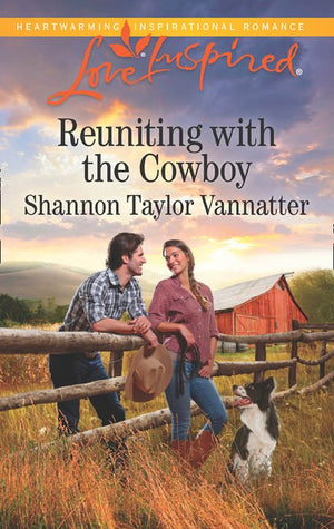 Reuniting With The Cowboy (Texas Cowboys, Book 1) (Mills & Boon Love Inspired) (9781474057851)