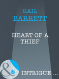 Heart of a Thief (Mills & Boon Intrigue) by Gail Barrett