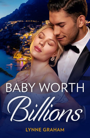 Baby Worth Billions (The Diamond Club, Book 1) (Mills & Boon Modern) by Lynne Graham (9780008935832)