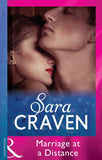 Marriage At A Distance (Mills & Boon Modern): First edition by Sara Craven (9781472030955)