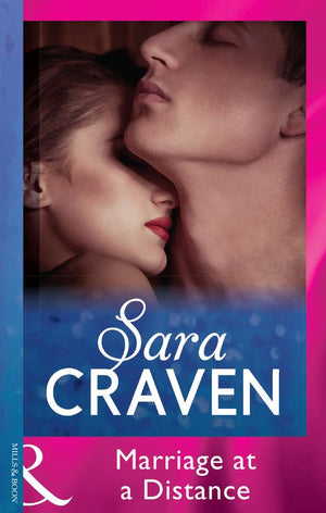 Marriage At A Distance (Mills & Boon Modern): First edition by Sara Craven (9781472030955)