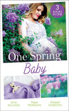 One Spring Baby: The Bachelor's Little Bonus (Proposals & Promises) / Keeping Her Baby's Secret / A Baby for the Village Doctor (9780008906795)