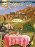 Everyday Blessings (Mills & Boon Love Inspired) by Jillian Hart