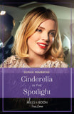 Cinderella In The Spotlight (Twin Sister Swap, Book 1) (Mills & Boon True Love) by Sophie Pembroke