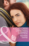 A Cold Creek Christmas Surprise (The Cowboys of Cold Creek, Book 13) (Mills & Boon Cherish) by RaeAnne Thayne