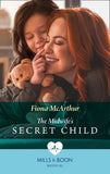 The Midwife's Secret Child (The Midwives of Lighthouse Bay, Book 3) (Mills & Boon Medical) (9780008902049)