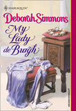 My Lady De Burgh (Mills & Boon Historical) by Deborah Simmons