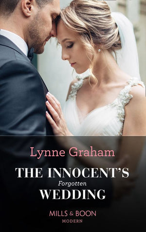 The Innocent's Forgotten Wedding (Mills & Boon Modern) by Lynne Graham