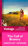 The Call of Bravery (A Brother's Word, Book 3) (Mills & Boon Vintage Superromance) by Janice Kay Johnson