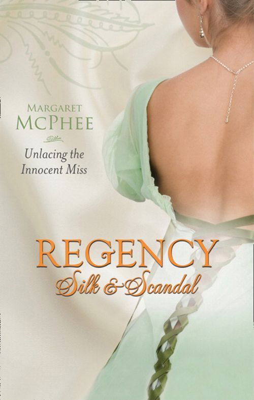 Unlacing the Innocent Miss: First edition by Margaret McPhee (9781408924358)