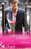 A Very Maverick Christmas (Montana Mavericks: 20 Years in the Saddle!, Book 7) (Mills & Boon Cherish) by Rachel Lee