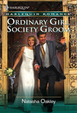 Ordinary Girl, Society Groom (Mills & Boon Cherish) by Natasha Oakley