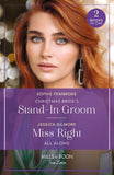 Christmas Bride's Stand-In Groom / Miss Right All Along: Christmas Bride's Stand-In Groom (Blame It on the Mistletoe) / Miss Right All Along (Blame It on the Mistletoe) (Mills & Boon True Love) by Sophie Pembroke and Jessica Gilmore (9780263321425)