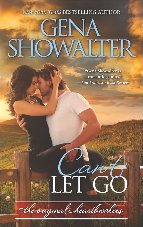 Can't Let Go (Original Heartbreakers, Book 5) by Gena Showalter (9781474080040)
