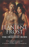 The Sweetest Burn (A Broken Destiny Novel, Book 2) by Jeaniene Frost