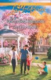 Rekindled Romance (Mills & Boon Love Inspired): First edition by Lorraine Beatty (9781472012913)