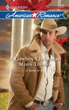 A Cowboy Christmas (Man of the Month, Book 36) (Mills & Boon Love Inspired): First edition by Ann Major (9781408958506)