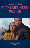 Rocky Mountain Valor (Rocky Mountain Justice, Book 1) (Mills & Boon Heroes) by Jennifer D. Bokal