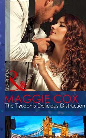 The Tycoon's Delicious Distraction (Mills & Boon Modern) by Maggie Cox