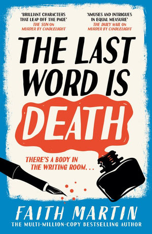 The Last Word Is Death (The Val & Arbie Mysteries, Book 2) by Faith Martin (9780008590130)