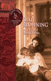 The Quiet Seduction (Mills & Boon Silhouette) by Dixie Browning