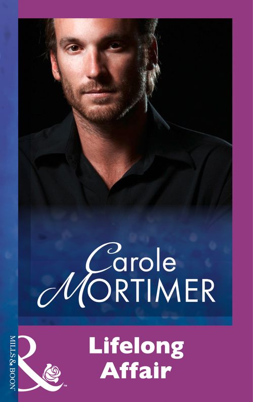 Lifelong Affair (Mills & Boon Modern) by Carole Mortimer