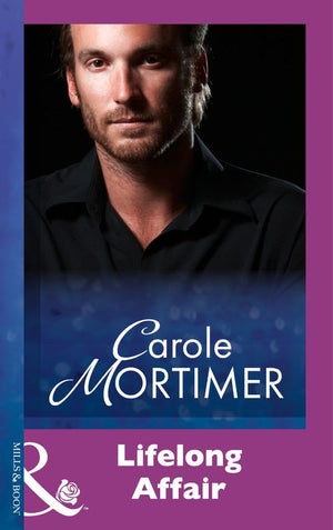 Lifelong Affair (Mills & Boon Modern) by Carole Mortimer