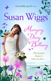 Marrying Daisy Bellamy (The Lakeshore Chronicles, Book 8) by Susan Wiggs