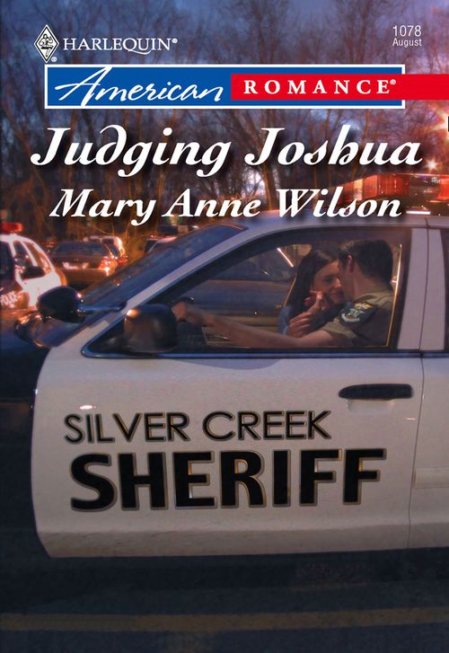 Judging Joshua (Mills & Boon American Romance) by Mary Anne Wilson