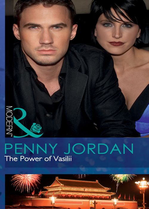 The Power Of Vasilii (Russian Rivals, Book 2) (Mills & Boon Modern) by Penny Jordan