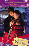 Devilish Lord, Mysterious Miss (Mills & Boon Historical): First edition by Annie Burrows (9781408913840)