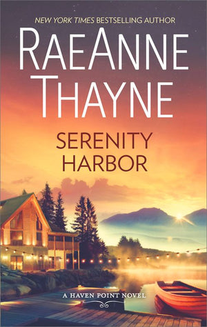 Serenity Harbor (Haven Point, Book 6) by RaeAnne Thayne