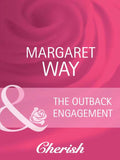 The Outback Engagement (The McIvor Sisters, Book 1) (Mills & Boon Cherish): First edition (9781408945421)