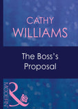 The Boss's Proposal (Mills & Boon Modern) by Cathy Williams