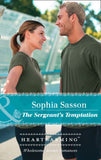 The Sergeant's Temptation (State of the Union, Book 3) (Mills & Boon Heartwarming) by Sophia Sasson
